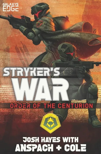 Stryker's War: A Galaxy's Edge Stand Alone Novel - Paperback