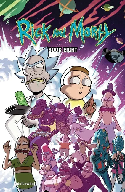 Rick and Morty Book Eight: Deluxe Edition - Hardcover