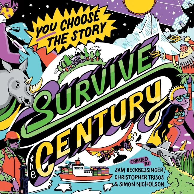 Survive the Century: a climate story of choice and consequences - Paperback