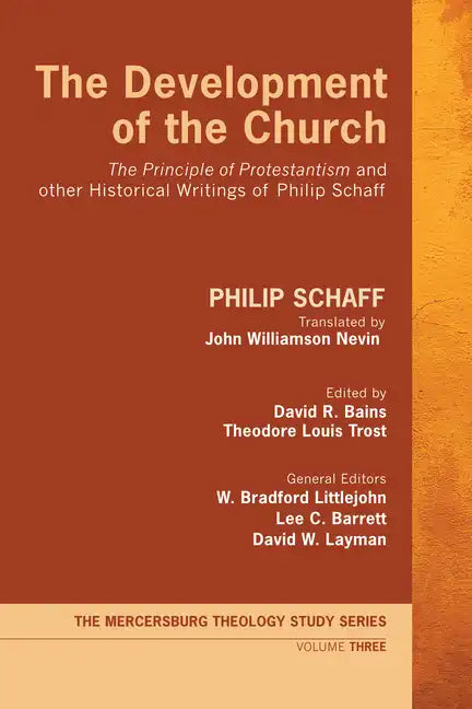 The Development of the Church - Hardcover