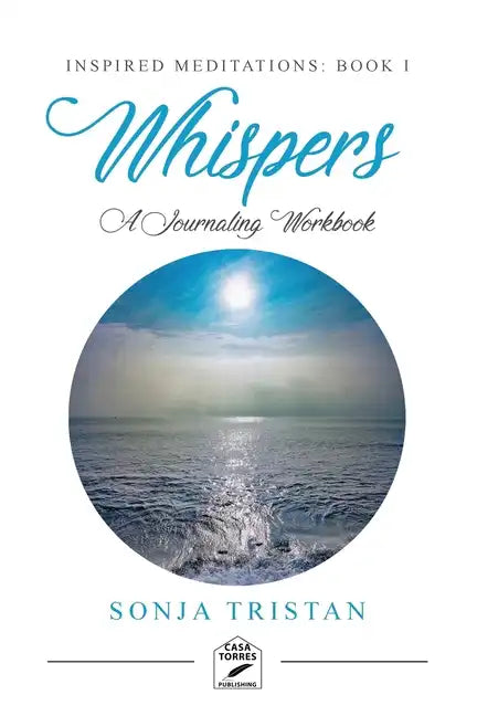 Inspired Meditations Book I: Whispers - Paperback