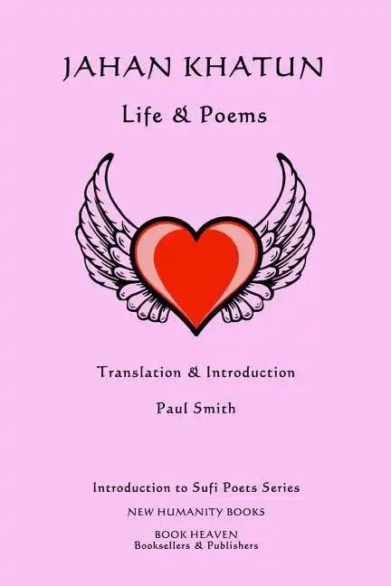 Jahan Khatun: Life & Poems - Paperback