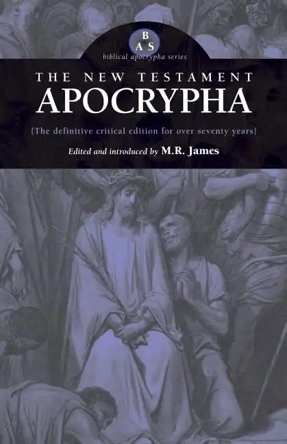 The New Testament Apocrypha - Paperback
