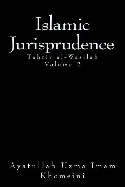 Islamic Jurisprudence: Tahir al-Wasilah - Paperback