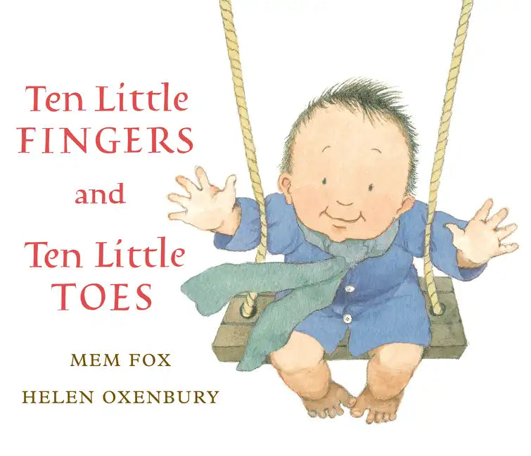 Ten Little Fingers and Ten Little Toes - Board Book