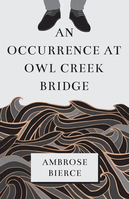 An Occurrence at Owl Creek Bridge - Paperback