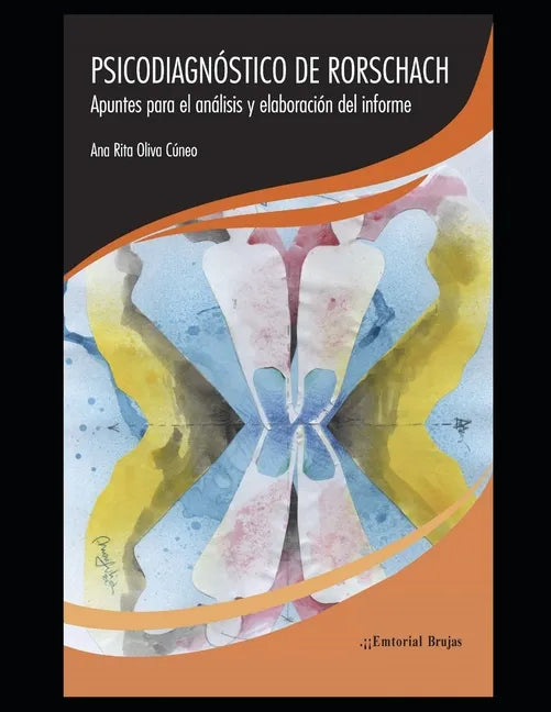 Psicodiagnóstico de Rorschach: Apuntes para el análisis y elaboración del informe - Paperback