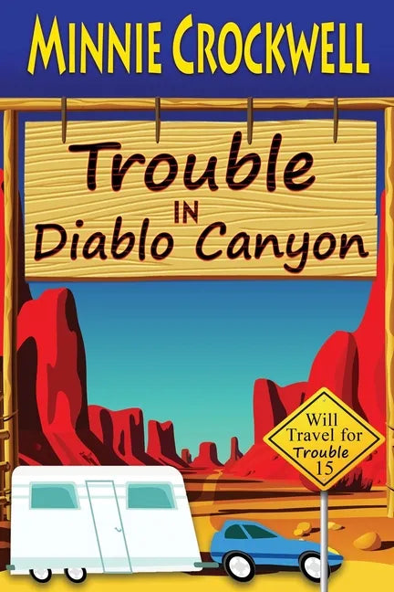 Trouble in Diablo Canyon - Paperback