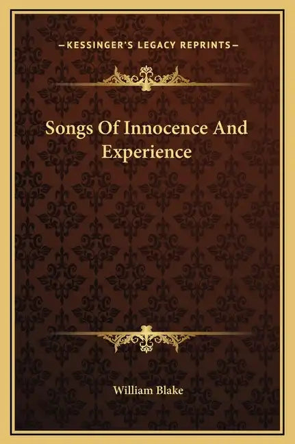 Songs of Innocence and Experience - Hardcover