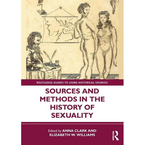 Sources and Methods in the History of Sexuality - Paperback