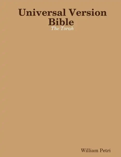 Universal Version Bible The Torah - Paperback