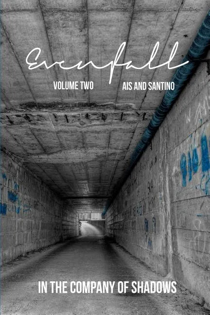 Evenfall Volume II: Director's Cut - Paperback