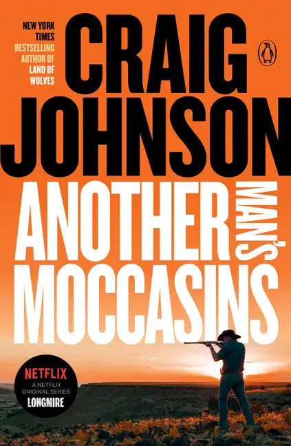 Another Man's Moccasins: A Longmire Mystery - Paperback