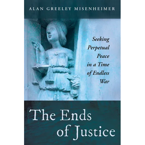 The Ends of Justice - Paperback