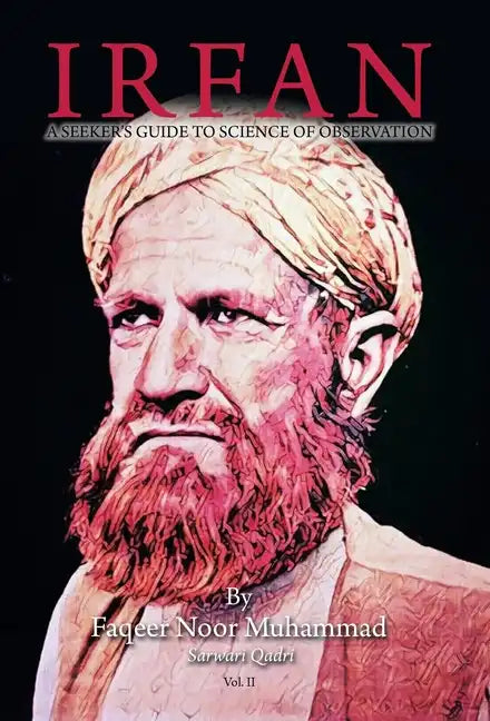 Irfan: A Seeker's Guide to Science of Observation - Hardcover