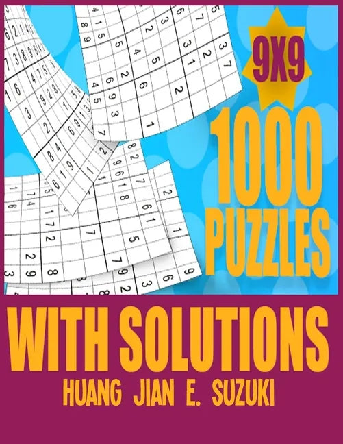 1,000 puzzles with solutions 9x9: Sudoku activity book think and de-stress at the same time. - Paperback