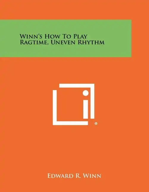 Winn's How To Play Ragtime, Uneven Rhythm - Paperback