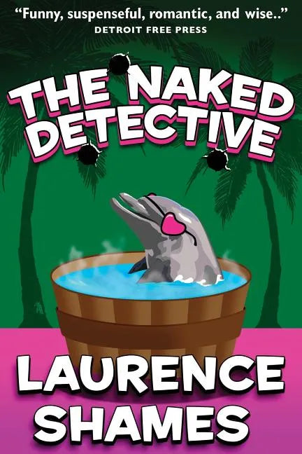 The Naked Detective - Paperback