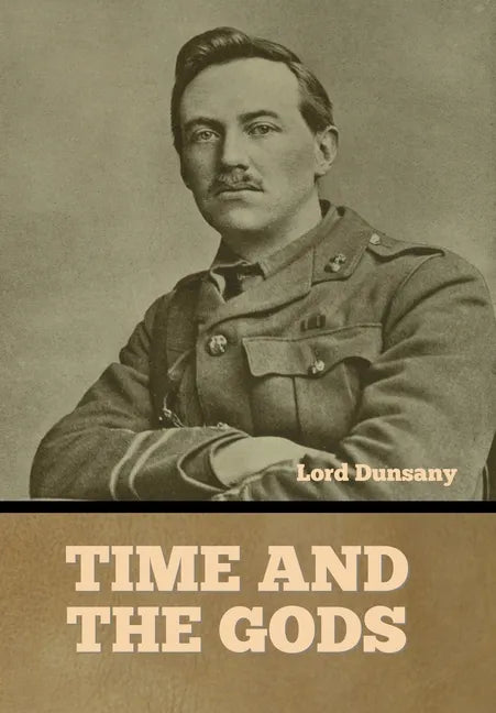 Time and the Gods - Hardcover