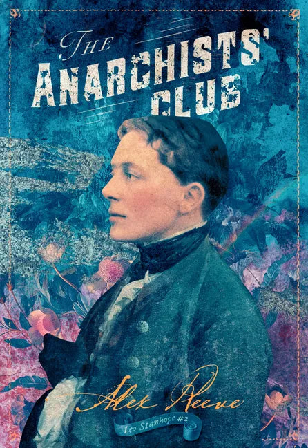 The Anarchists' Club - Hardcover