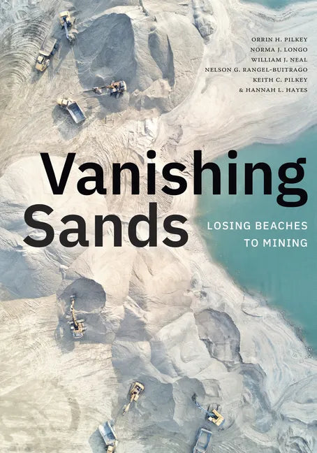 Vanishing Sands: Losing Beaches to Mining - Paperback