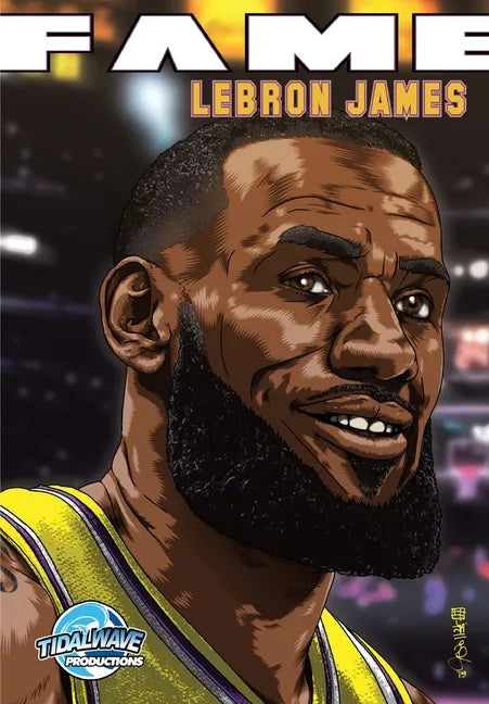 Fame: LeBron James - Paperback