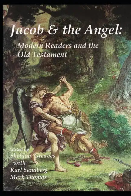 Jacob and the Angel: Modern Readers and the Old Testament - Paperback
