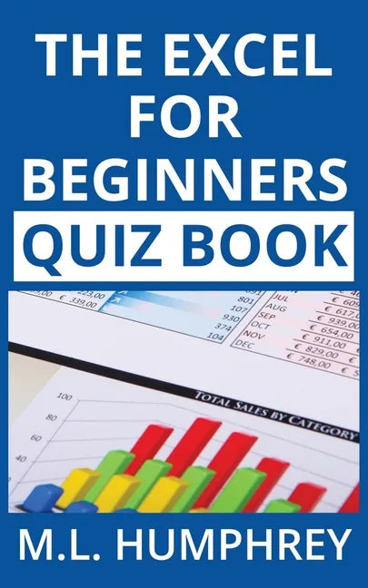 The Excel for Beginners Quiz Book - Paperback