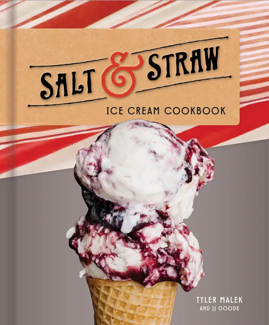 Salt & Straw Ice Cream Cookbook - Hardcover