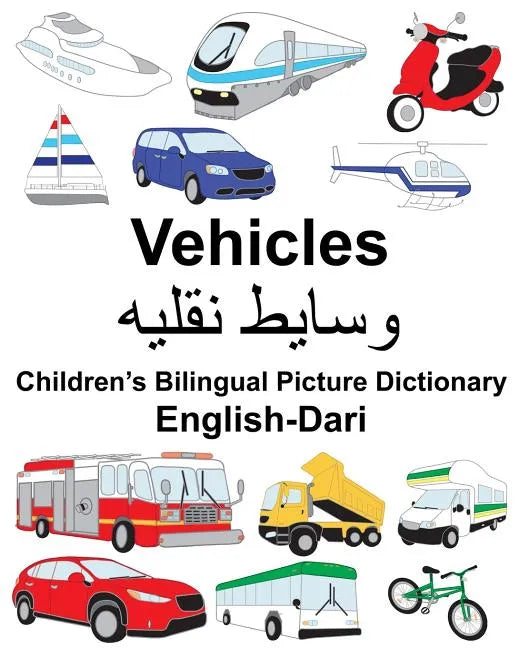 English-Dari Vehicles Children's Bilingual Picture Dictionary - Paperback
