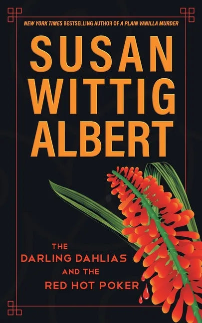 The Darling Dahlias and the Red Hot Poker - Paperback