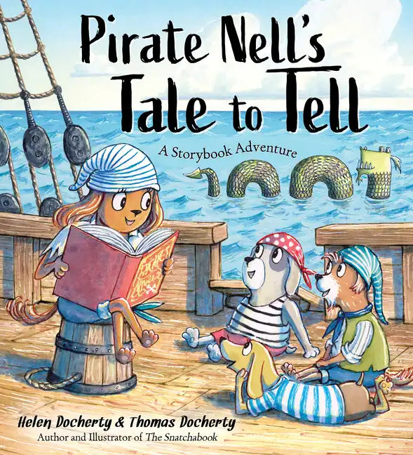 Pirate Nell's Tale to Tell: A Storybook Adventure - Paperback