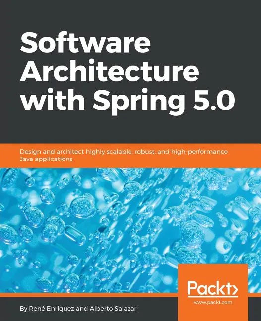 Software Architecture with Spring 5.0 - Paperback