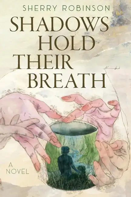 Shadows Hold Their Breath - Paperback