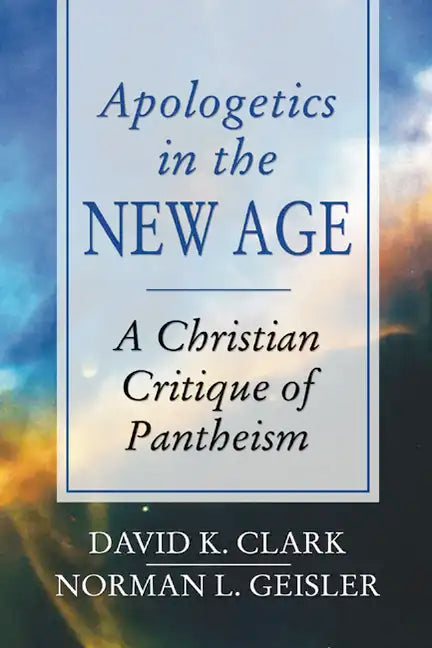 Apologetics in the New Age - Paperback