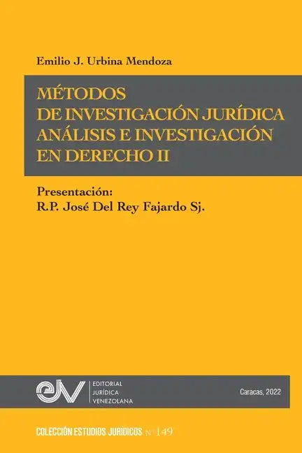MÉTODOS DE INVESTIGACIÓN JURÍDICA. Análisis e investigación en Derecho IInvestigación Jurídica - Paperback