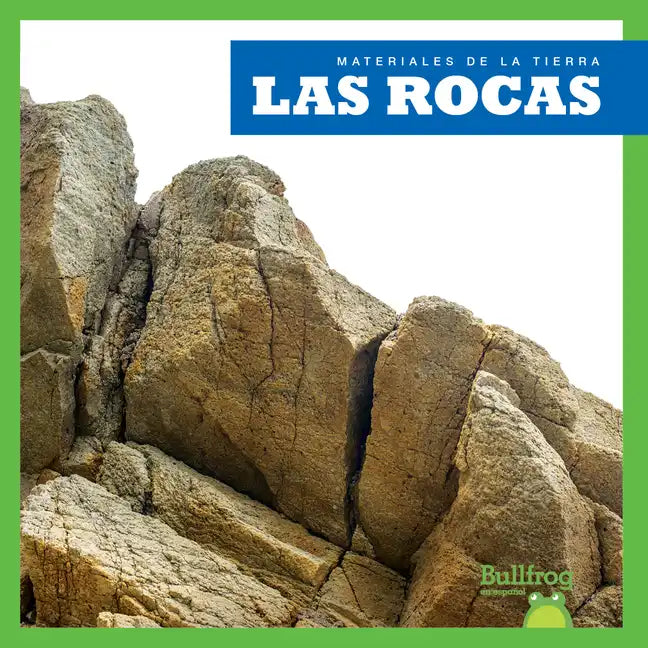 Las Rocas (Rocks) - Library Binding
