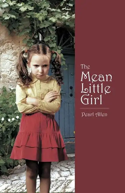 The Mean Little Girl - Paperback