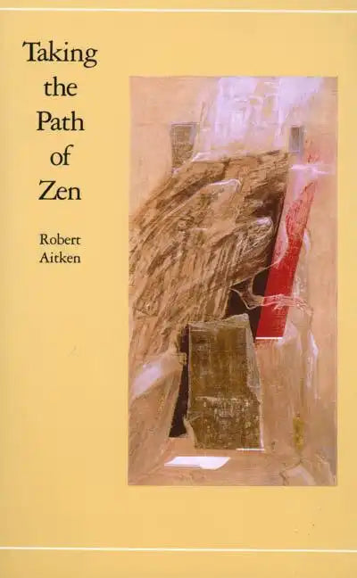 Taking the Path of Zen - Paperback