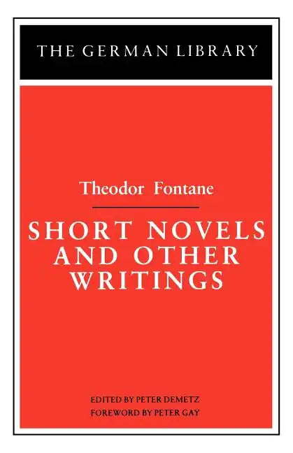 Short Novels and Other Writings: Theodor Fontane - Paperback