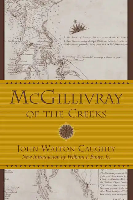 McGillivray of the Creeks - Paperback