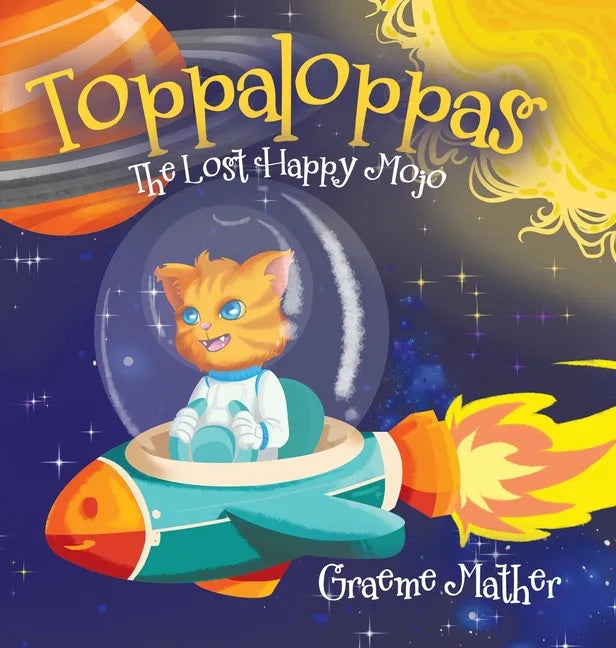 Toppaloppas: The Lost Happy Mojo - Hardcover