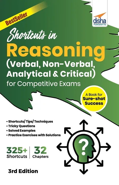 Shortcuts in Reasoning (Verbal, Non-Verbal, Analytical & Critical) for Competitive Exams 3rd Edition - Paperback