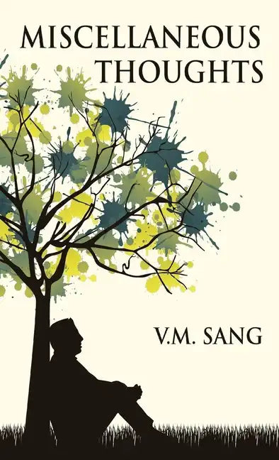 Miscellaneous Thoughts - Hardcover