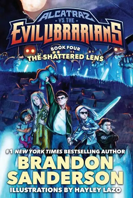 The Shattered Lens: Alcatraz vs. the Evil Librarians - Hardcover