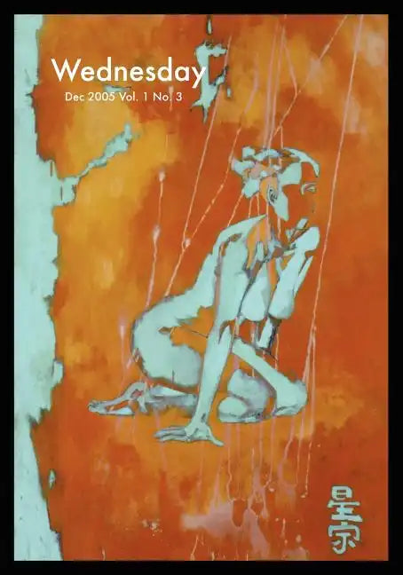 Wednesday Vol. 1 No. 3: The Body and the Blood - Paperback