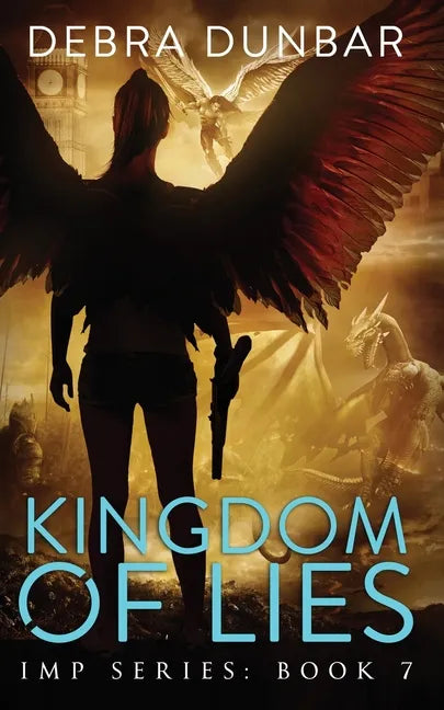 Kingdom of Lies - Paperback