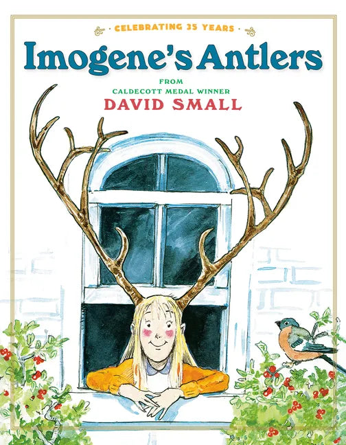 Imogene's Antlers: A Christmas Book for Kids - Hardcover