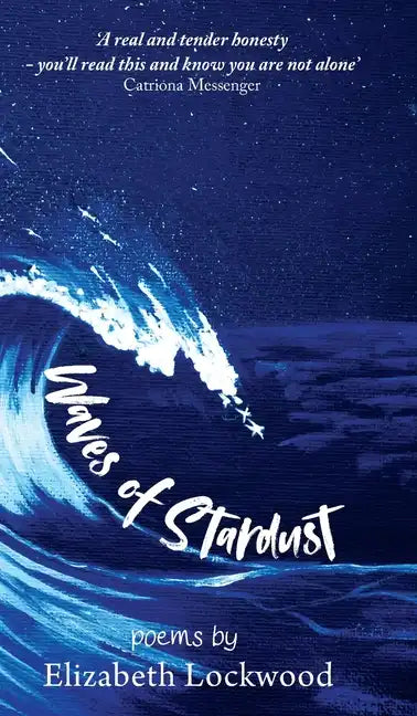 Waves of Stardust - Hardcover