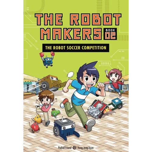 The Robot Soccer Competition: Book 2 - Library Binding